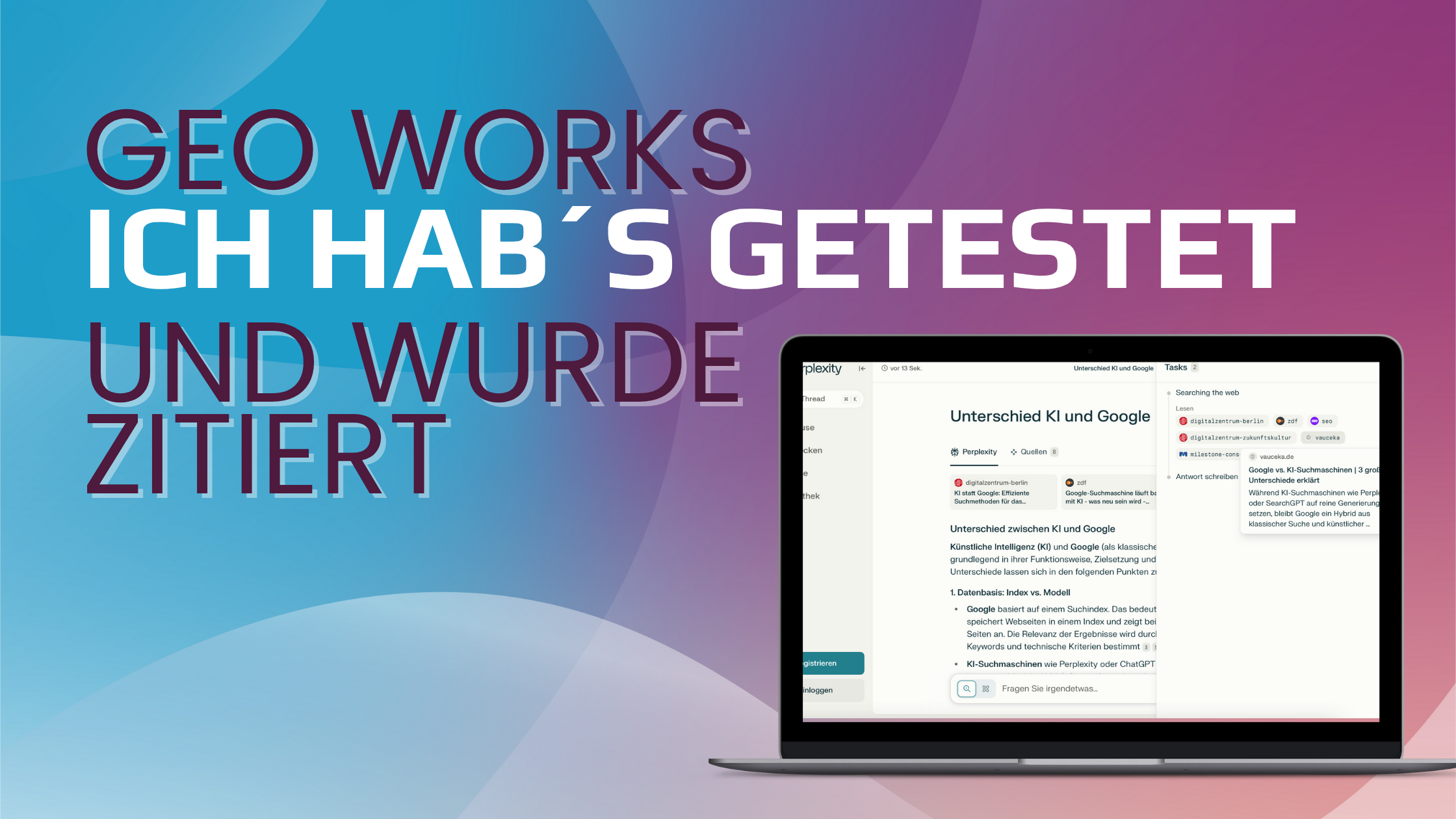 Blogbanner mit der Aufschrift: GEO funktioniert ich habe es getestet und wurde zitert, Daneben ein Screenshot von meinen zitierten Artikel bei Perplexity.ai